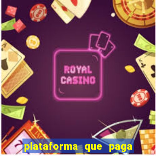 plataforma que paga fortune tiger